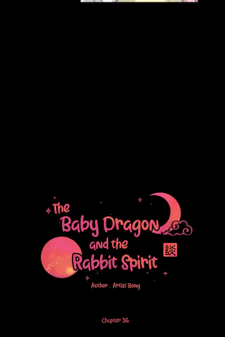 The Baby Dragon and the Rabbit Spirit Chapter 36 - Page 5
