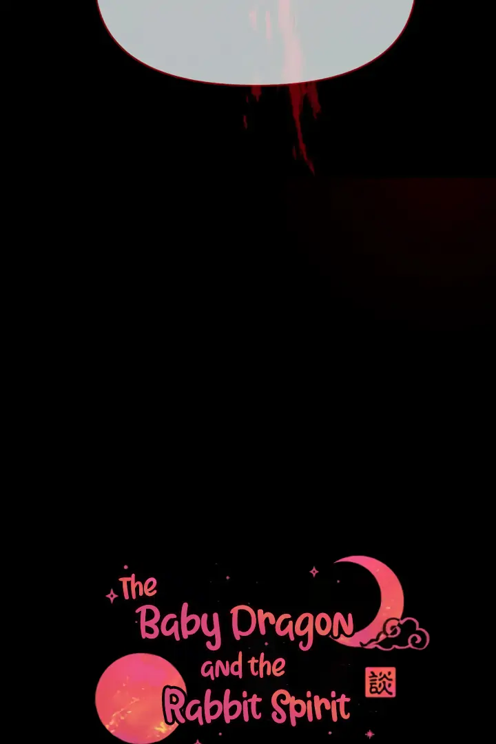The Baby Dragon and the Rabbit Spirit Chapter 37 - Page 9