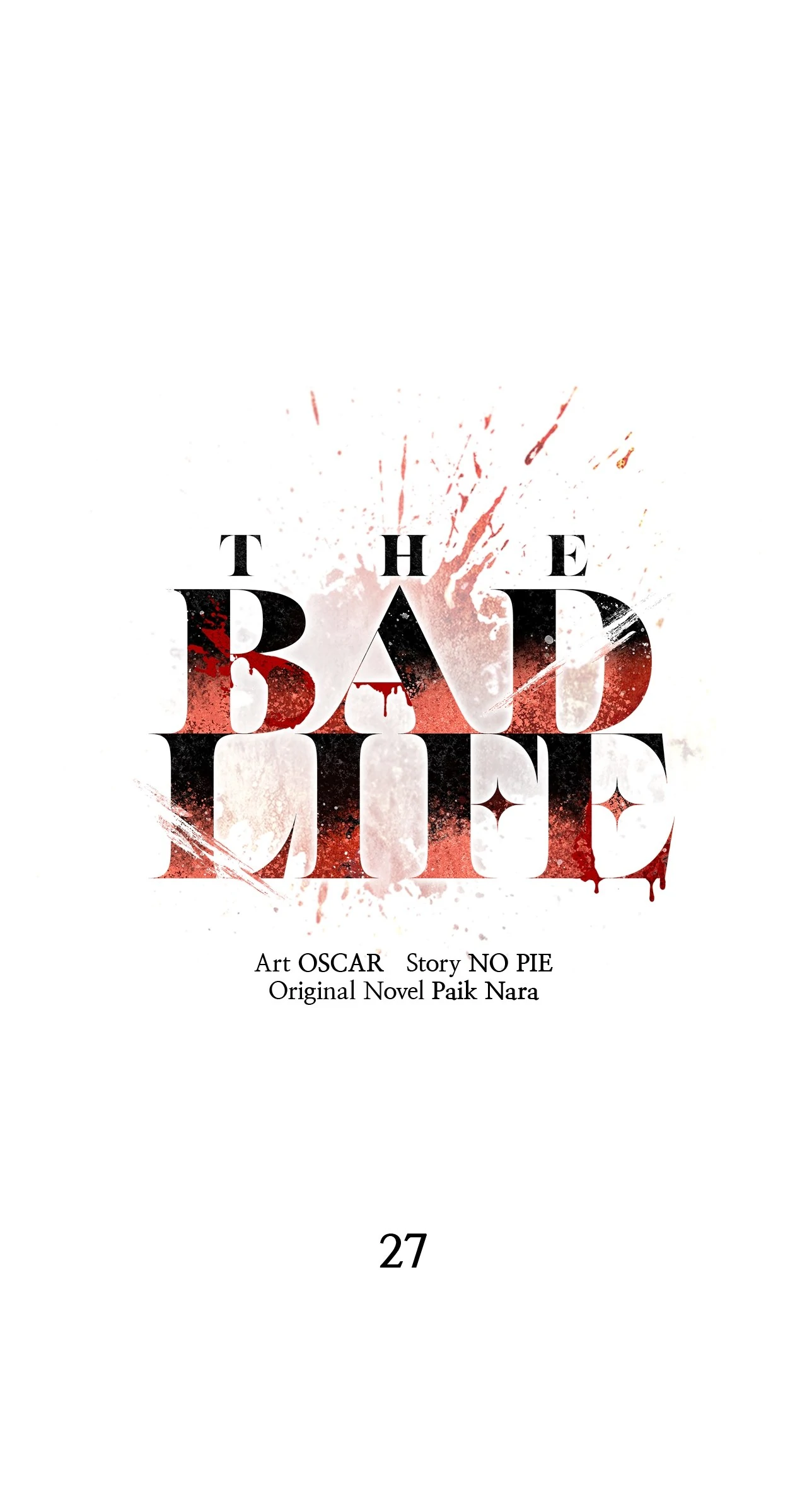 The Bad Life Chapter 27 - Page 36