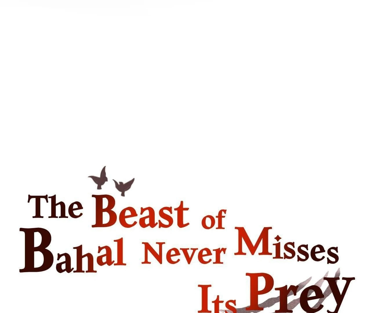 The Beast of Bahal Never Misses Its Prey Chapter 6 - Page 12