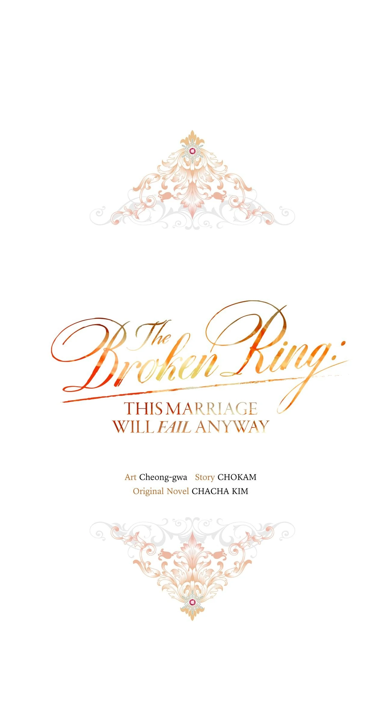 The Broken Ring: This Marriage Will Fail Anyway Chapter 104.1 - Page 1