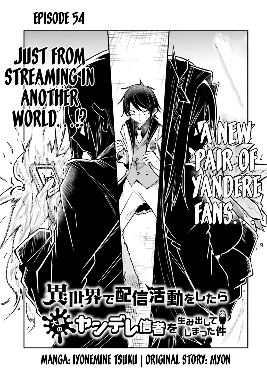 The Case in Which Streaming in Another World Led to the Creation of a Massive Yandere Following Chapter 54 - Page 1