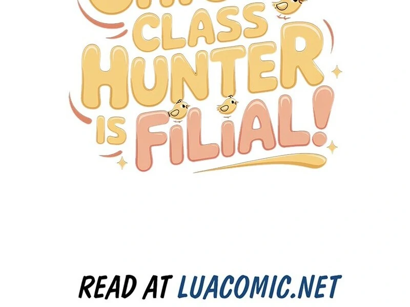 The Chick-Class Hunter Is Filial! Chapter 40 - Page 127