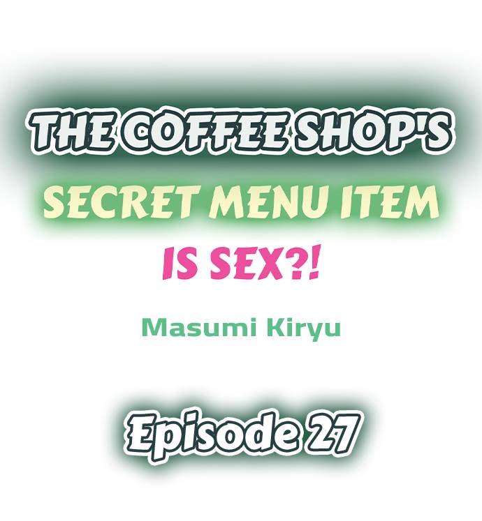 The Coffee Shop’s Secret Menu Item is Sex?! Chapter 27 - Page 1