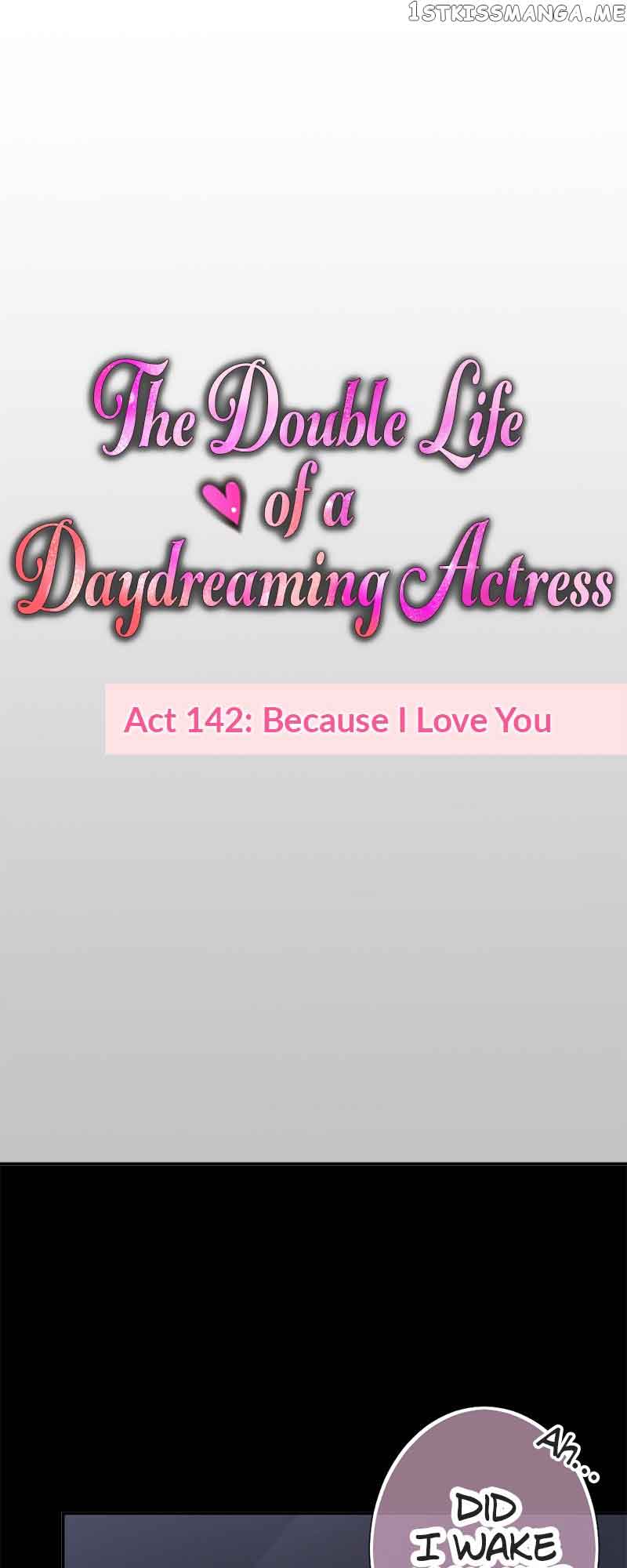 The Double Life of a Daydreaming Actress Chapter 142 - Page 4