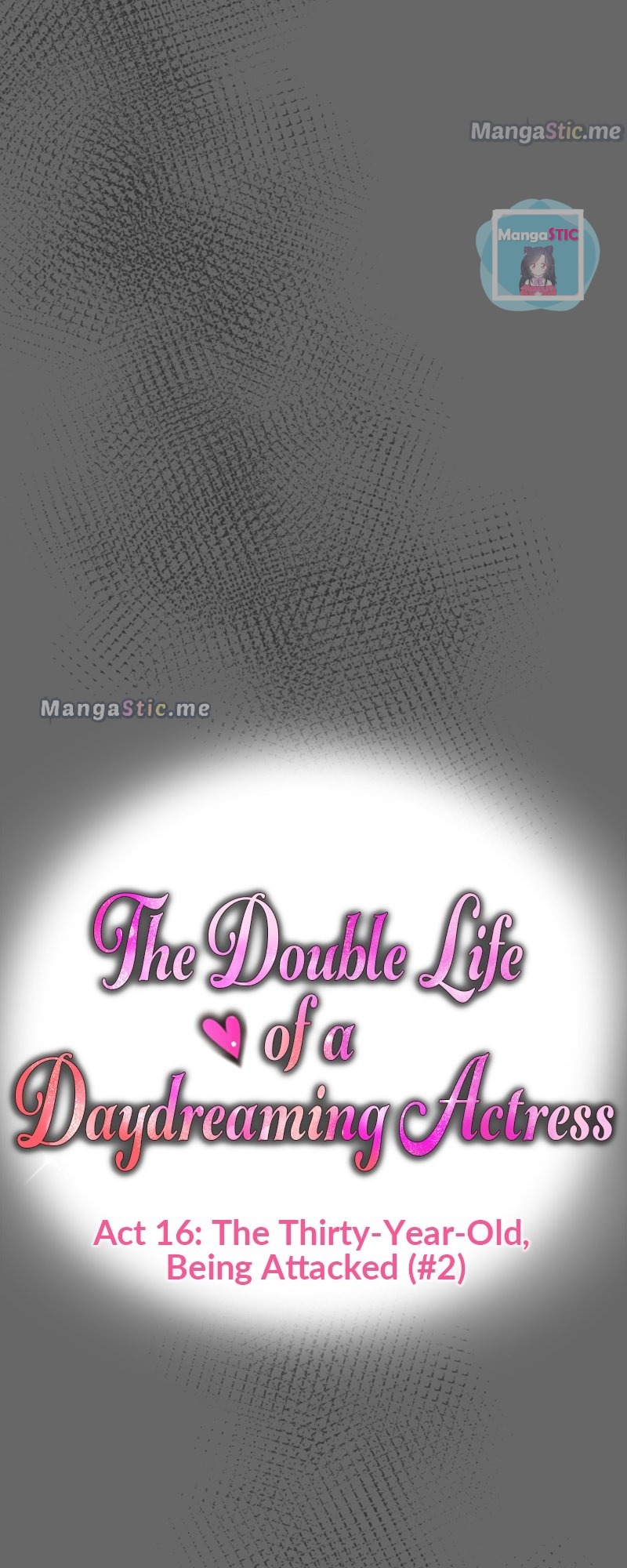 The Double Life of a Daydreaming Actress Chapter 16 - Page 7