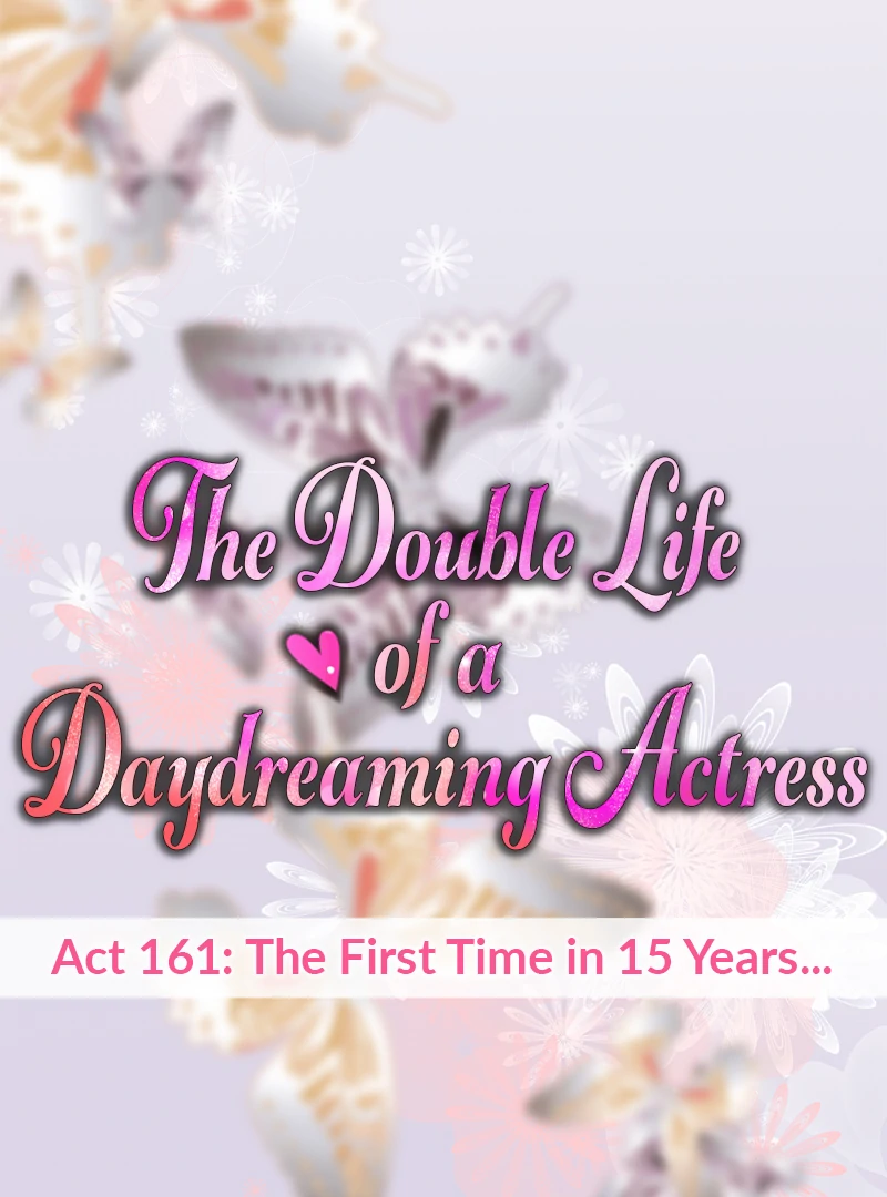 The Double Life of a Daydreaming Actress Chapter 161 - Page 6