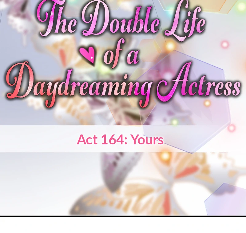 The Double Life of a Daydreaming Actress Chapter 164 - Page 33