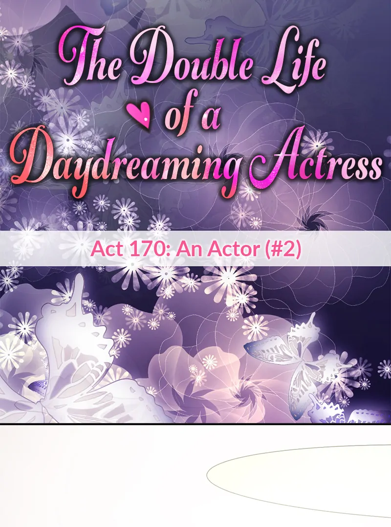 The Double Life of a Daydreaming Actress Chapter 170 - Page 28