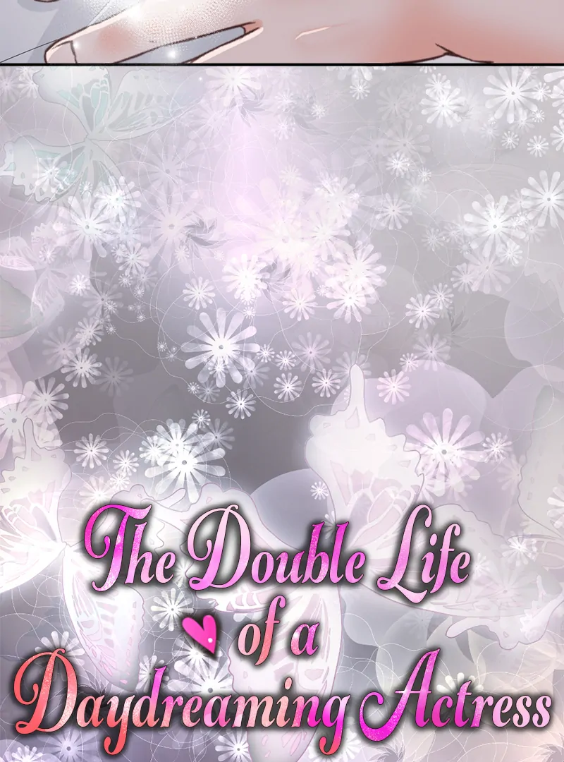 The Double Life of a Daydreaming Actress Chapter 183 - Page 27