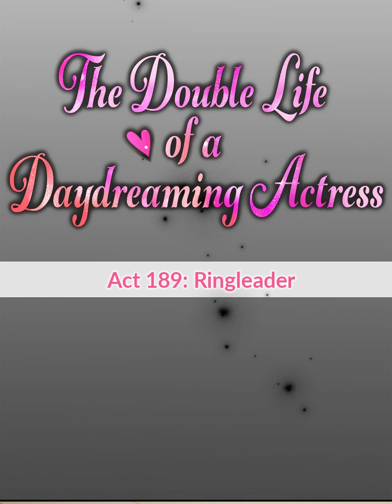 The Double Life of a Daydreaming Actress Chapter 189 - Page 33