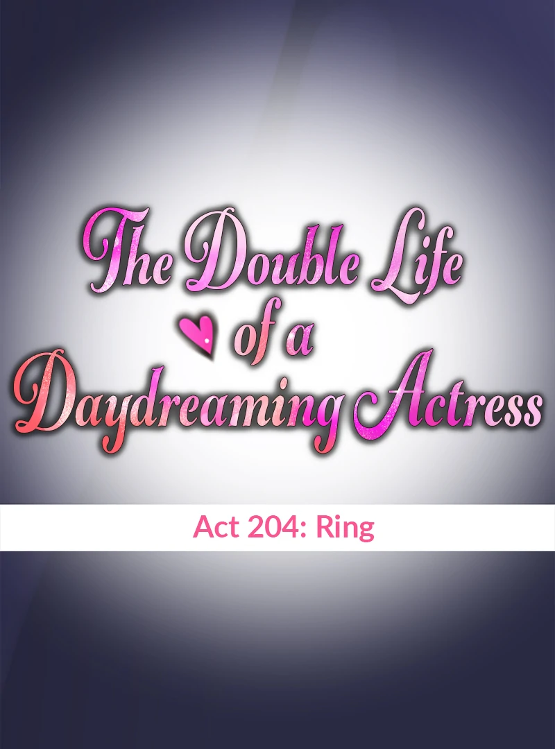 The Double Life of a Daydreaming Actress Chapter 204 - Page 18
