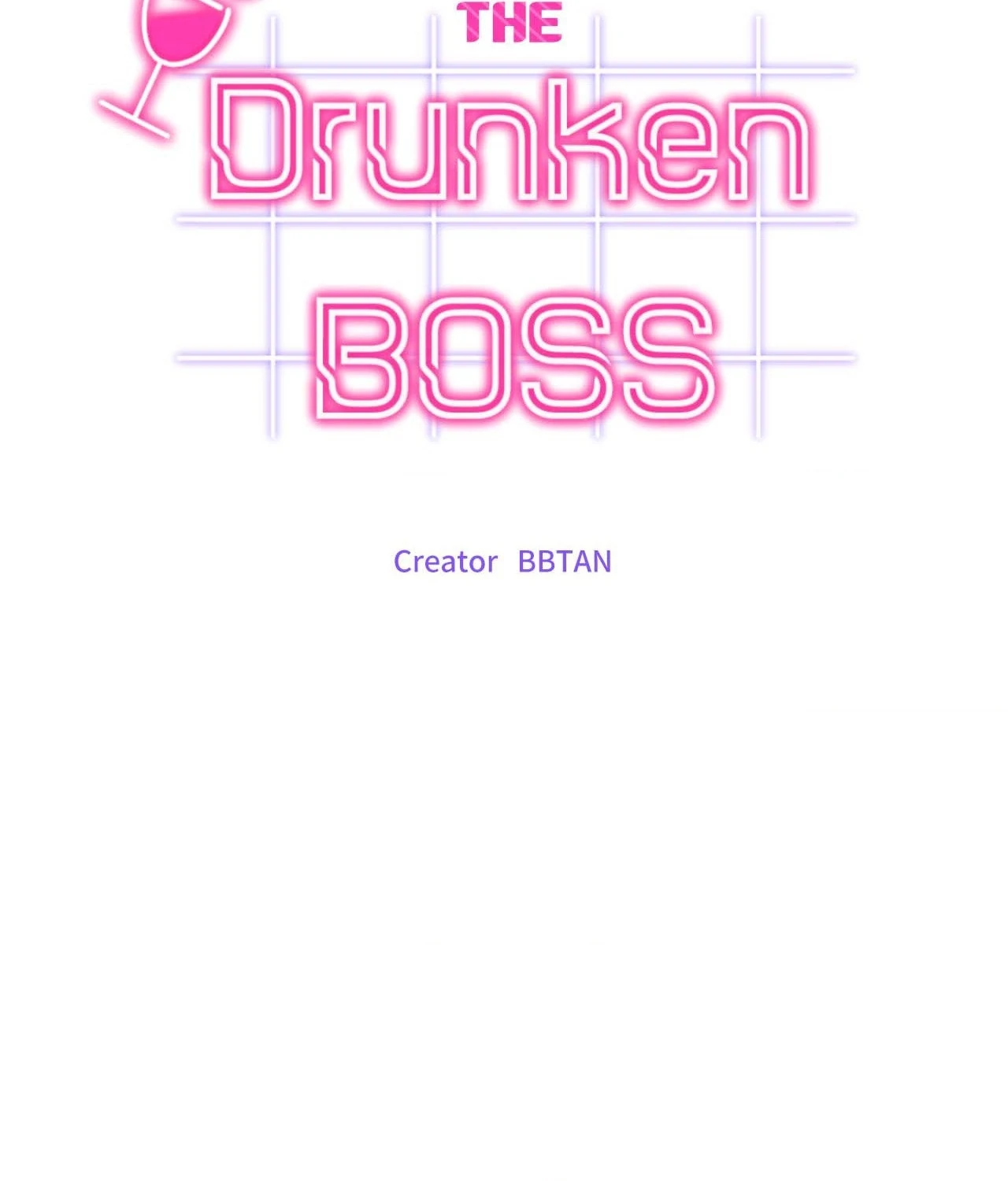 The Drunken Boss Chapter 16 - Page 8