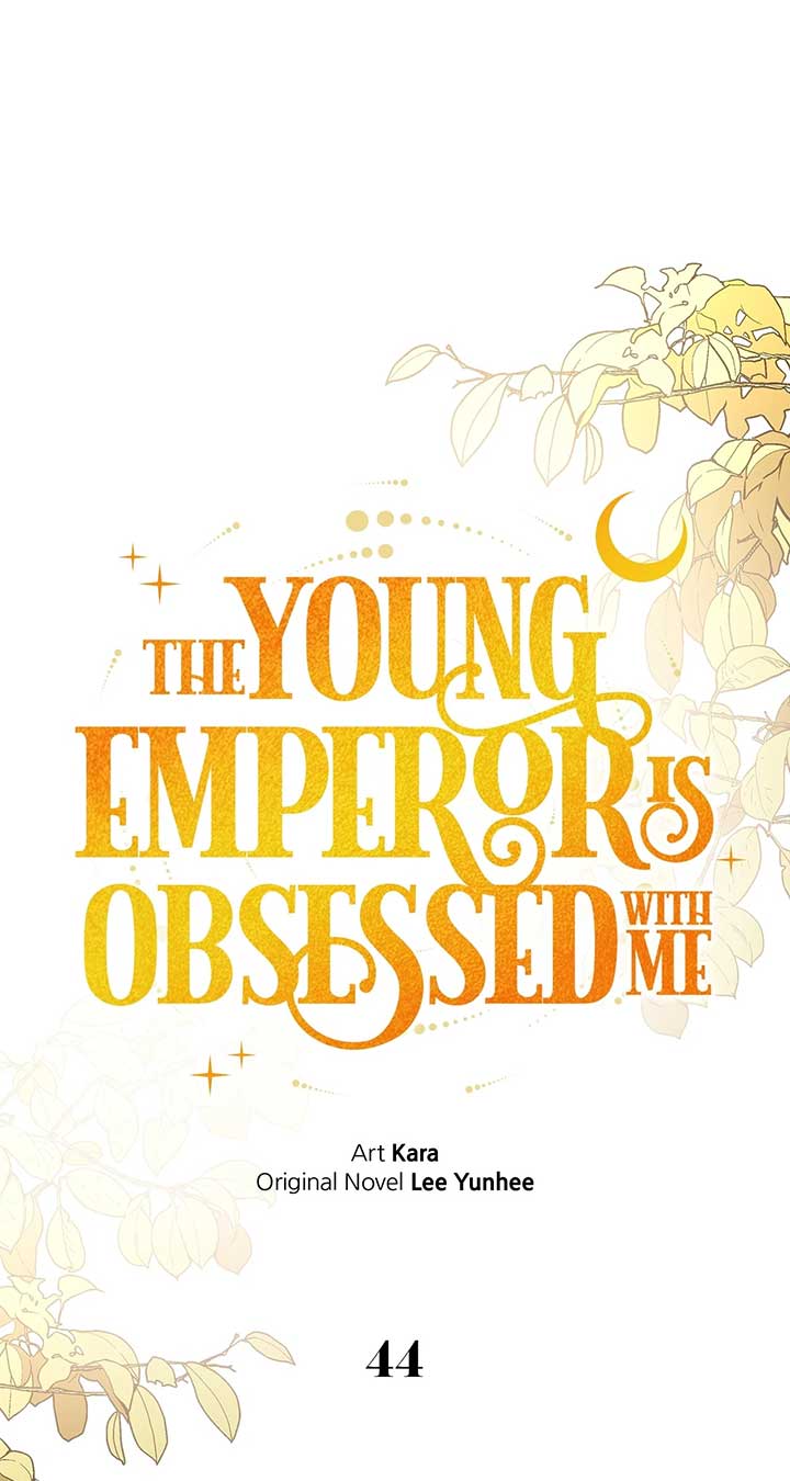 The Emperor, a Thousand Years Younger Than Me, Is Obsessed Chapter 44 - Page 24