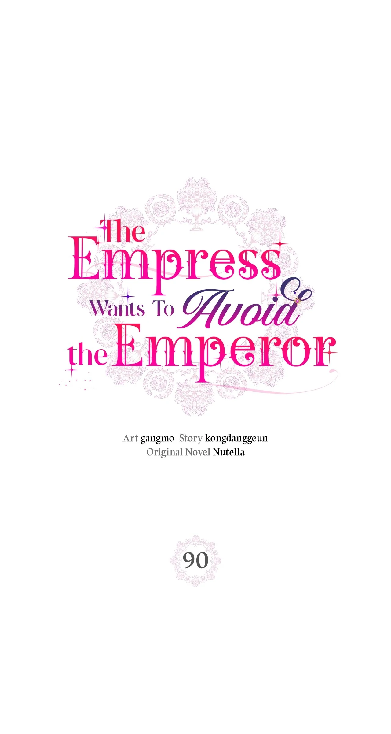The Empress Wants to Avoid the Emperor Chapter 90 - Page 1