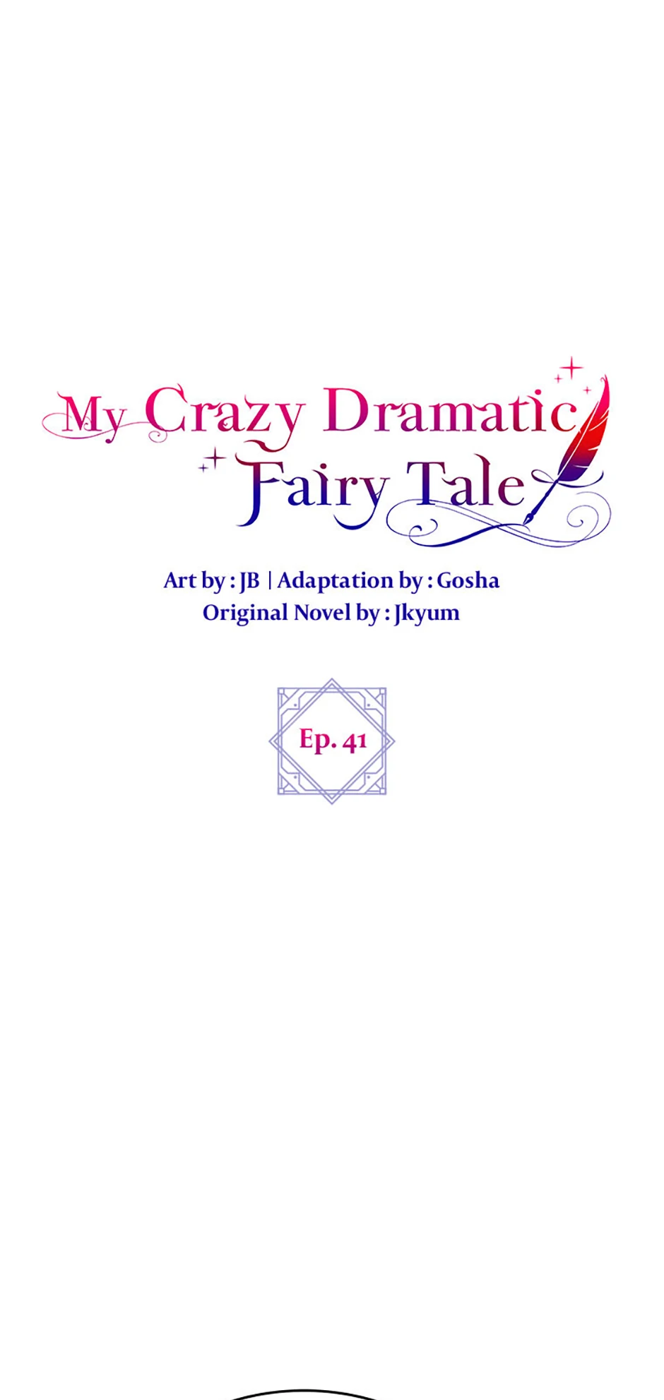 The End of This Fairy Tale is A Crazy Drama Chapter 41 - Page 1