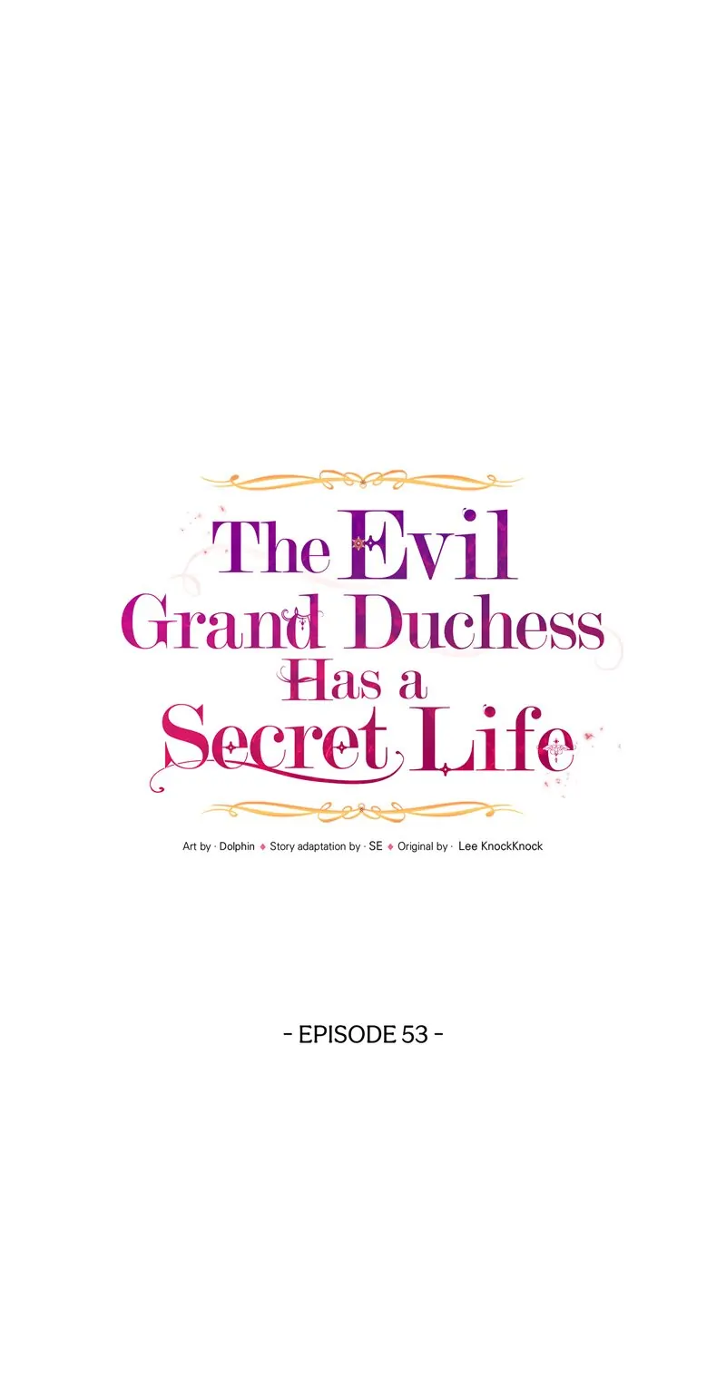 The Evil Grand Duchess Has a Secret Life Chapter 53 - Page 4