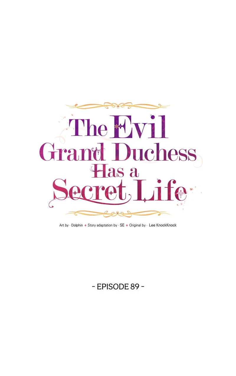 The Evil Grand Duchess Has a Secret Life Chapter 89 - Page 5