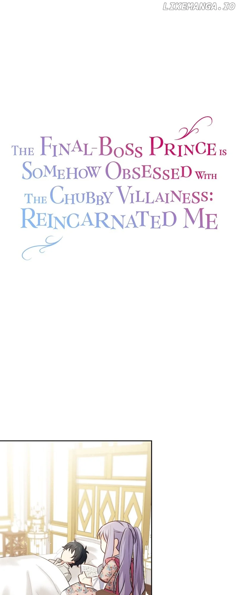 The Final-Boss Prince is Somehow Obsessed with the Chubby Villainess: Reincarnated Me Chapter 4 - Page 0