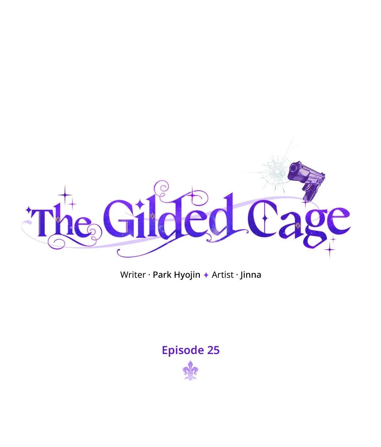 The Gilded Cage Chapter 25 - Page 0