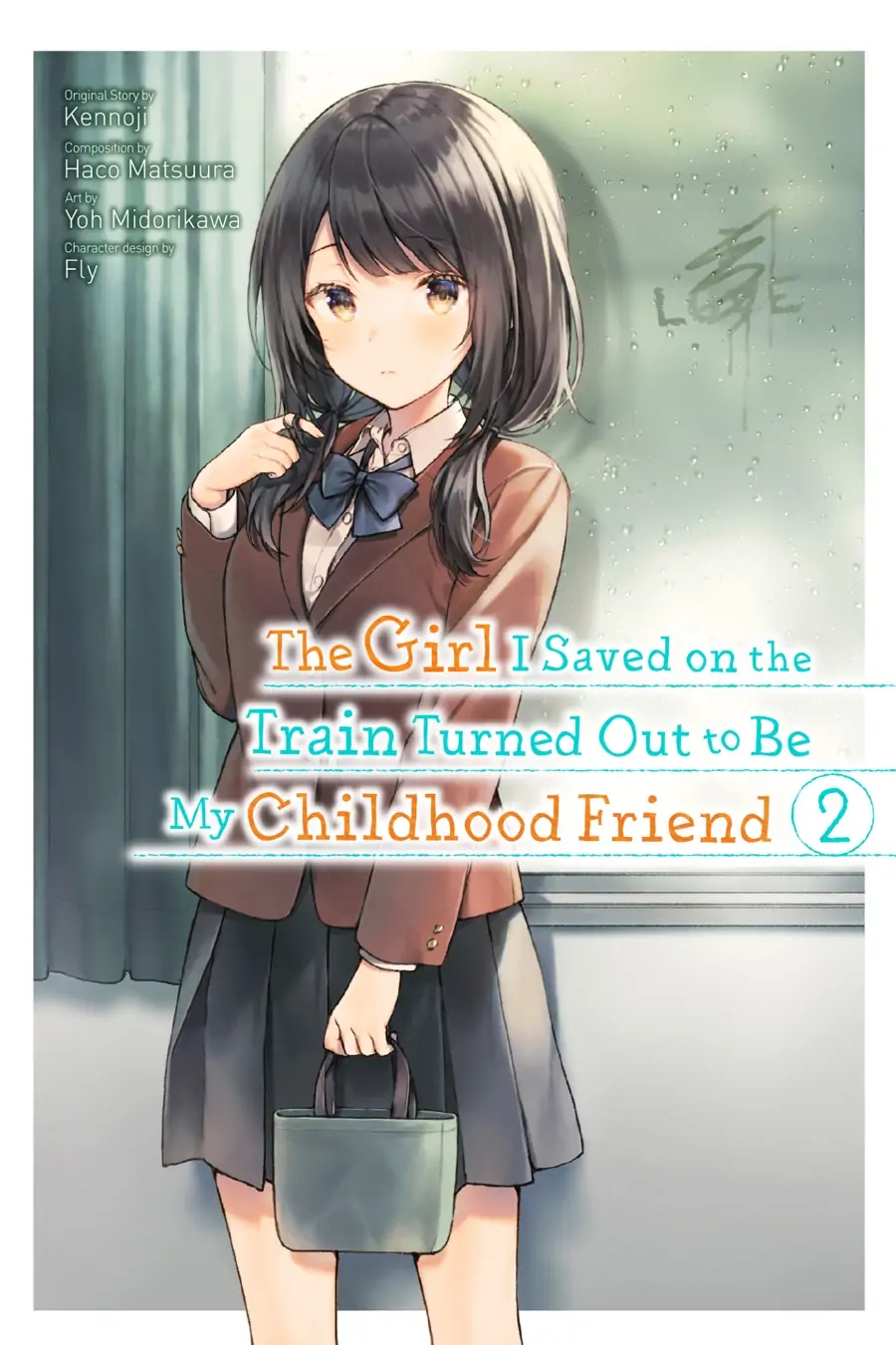 The Girl I Saved on the Train Turned Out to Be My Childhood Friend Chapter 10 - Page 1