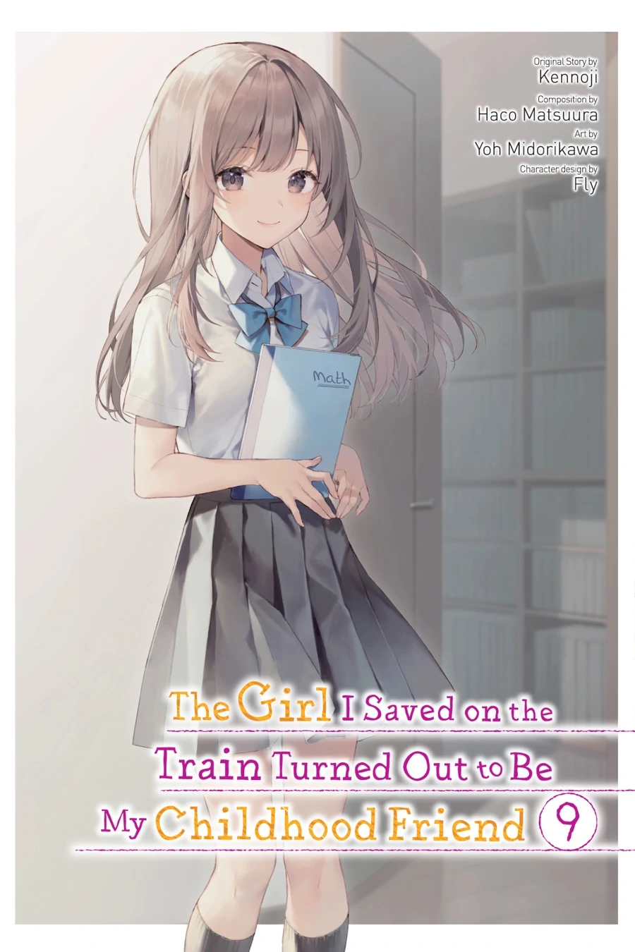 The Girl I Saved on the Train Turned Out to Be My Childhood Friend Chapter 67 - Page 1
