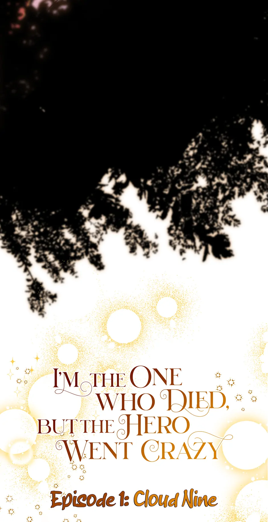 The Hero Went Crazy Even Though I’m the One Who Died Chapter 42 - Page 4