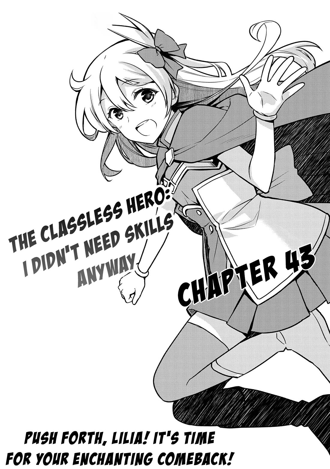 The Hero Who Has No Class: I Don’t Need Any Skills, It’s Okay Chapter 43 - Page 2
