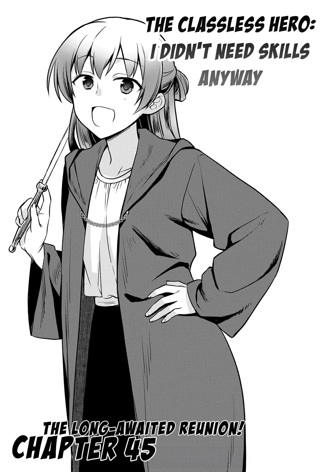 The Hero Who Has No Class: I Don’t Need Any Skills, It’s Okay Chapter 45 - Page 2
