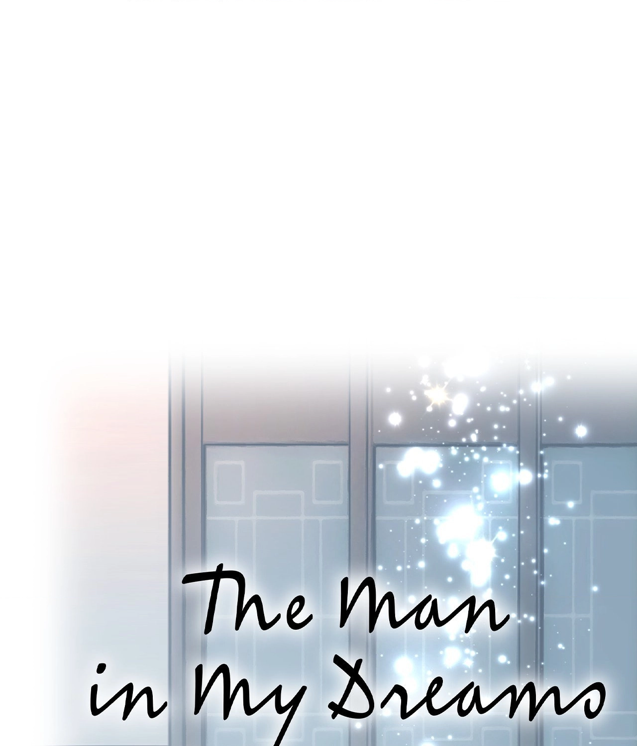 The Man in My Dreams Chapter 10 - Page 8