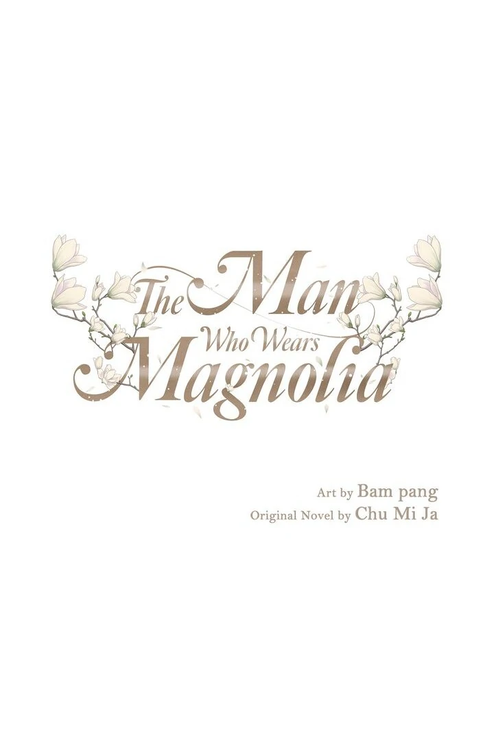 The Man Who Wears Magnolia Chapter 14 - Page 1