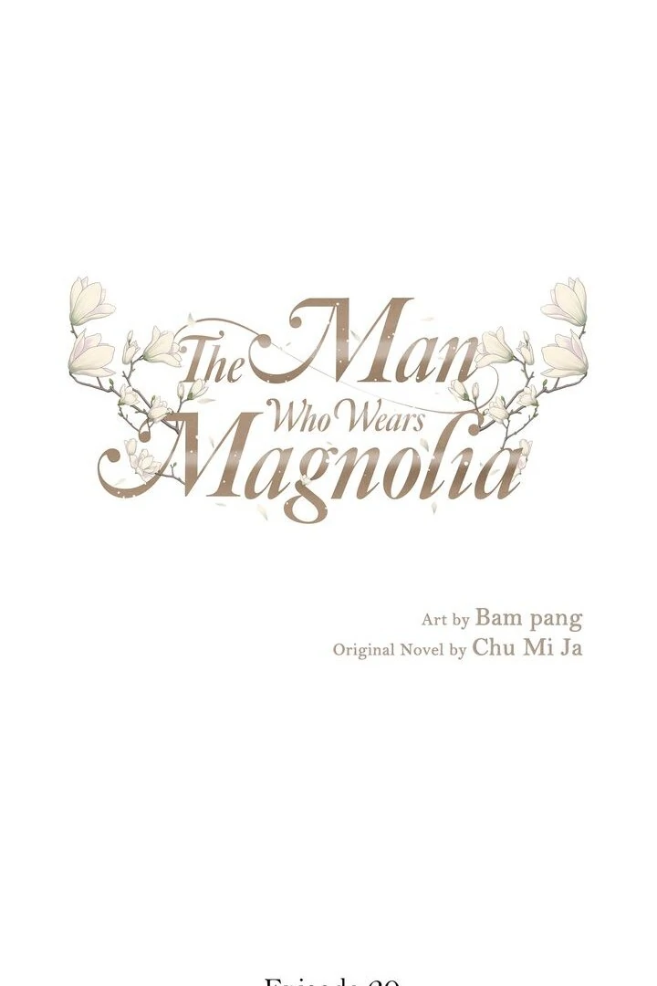 The Man Who Wears Magnolia Chapter 20 - Page 1