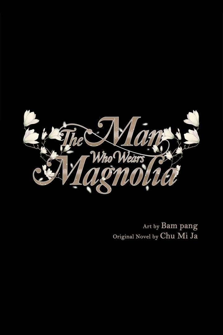 The Man Who Wears Magnolia Chapter 26 - Page 1