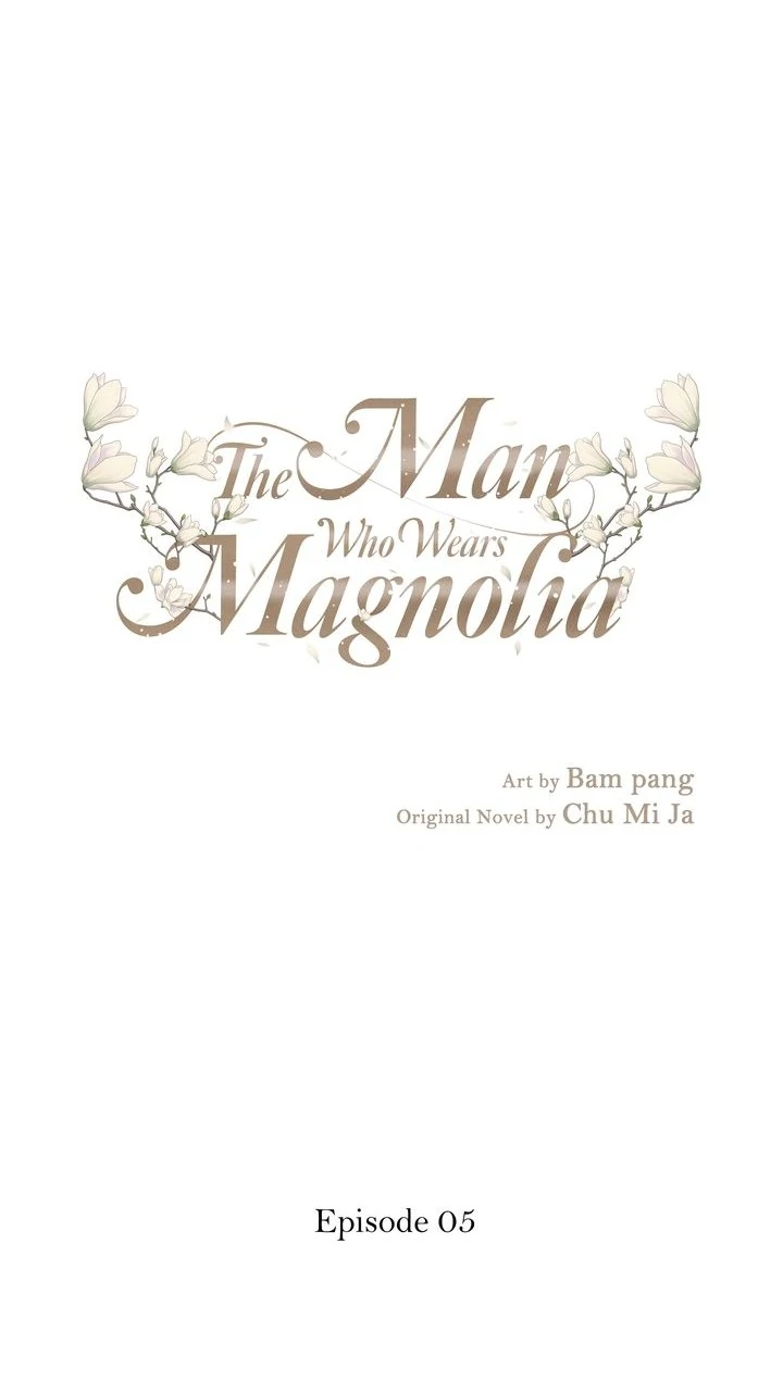 The Man Who Wears Magnolia Chapter 5 - Page 1