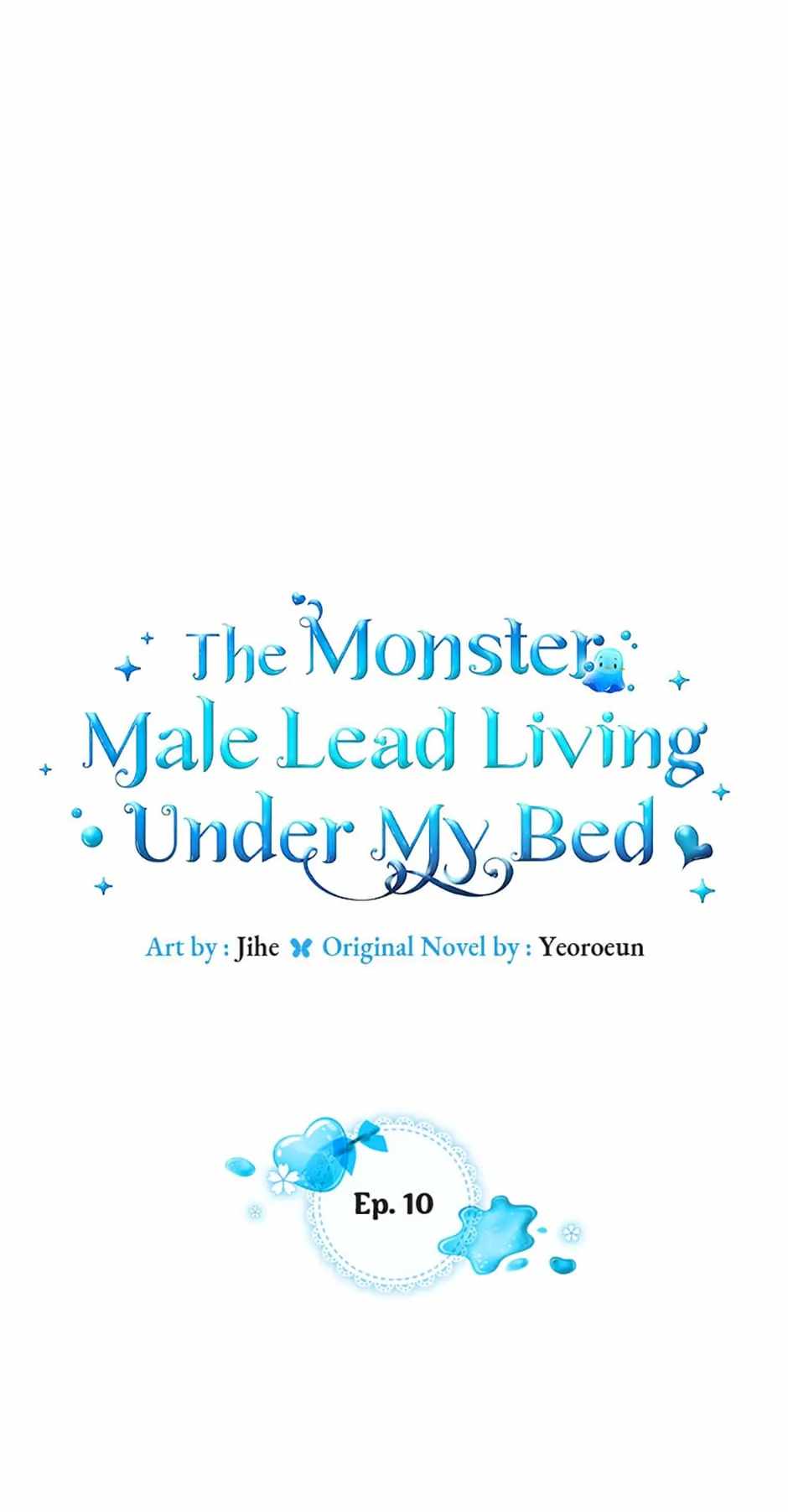 The Monster Male Lead Living Under My Bed Chapter 10 - Page 0