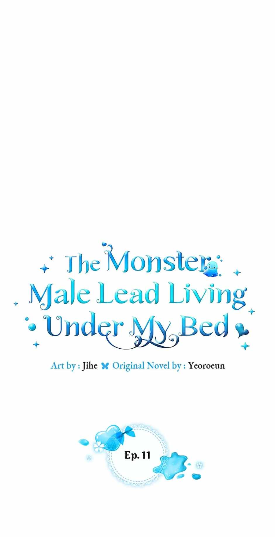 The Monster Male Lead Living Under My Bed Chapter 11 - Page 0