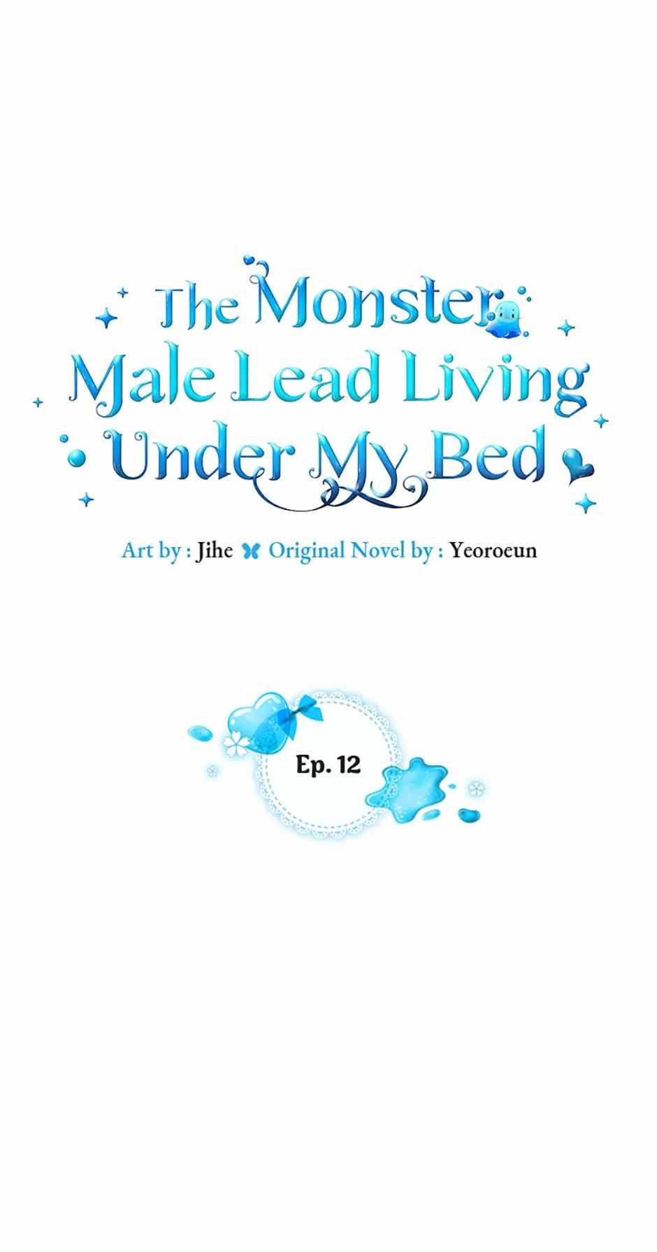 The Monster Male Lead Living Under My Bed Chapter 12 - Page 12