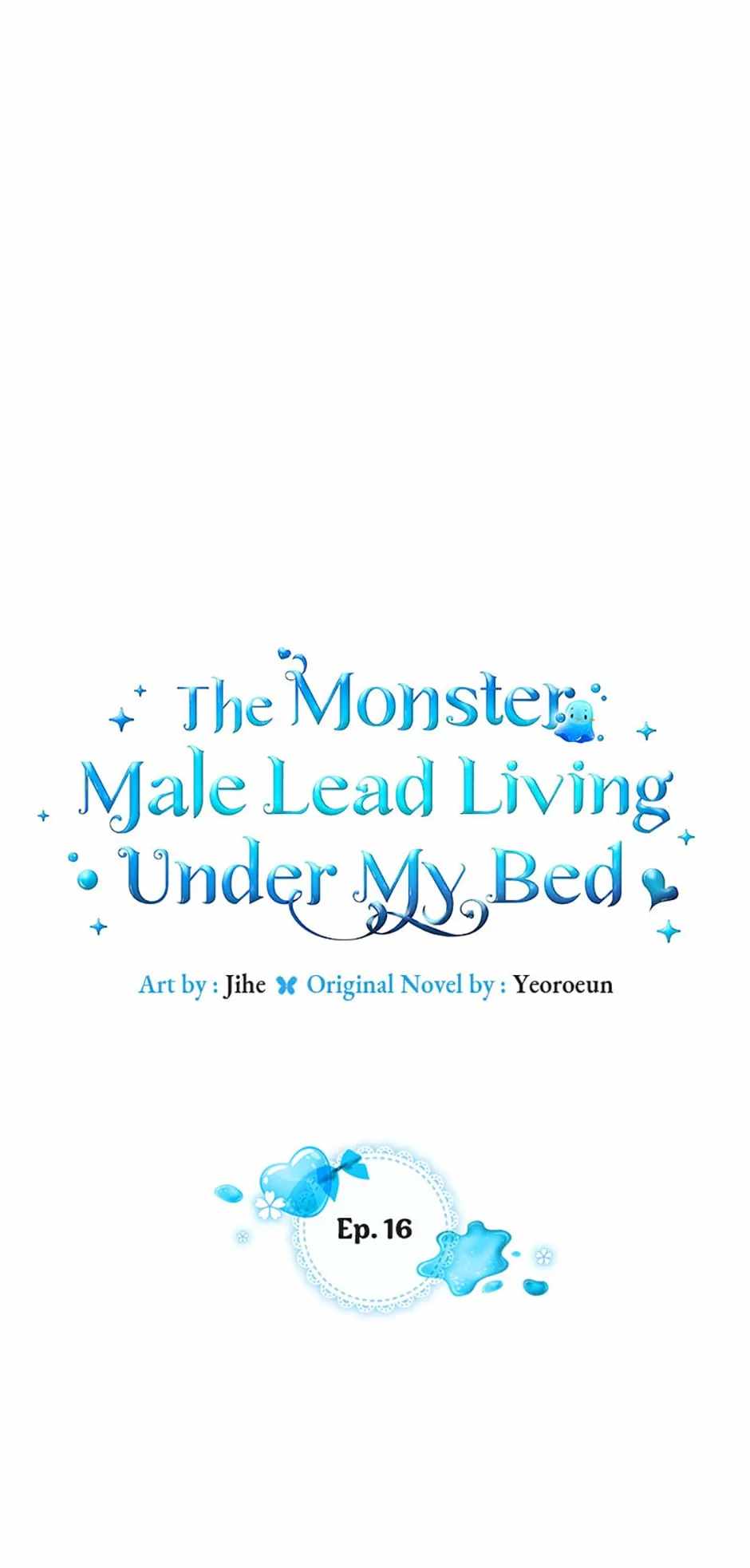 The Monster Male Lead Living Under My Bed Chapter 16 - Page 0