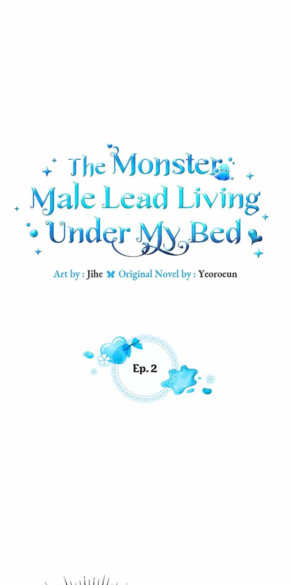 The Monster Male Lead Living Under My Bed Chapter 2 - Page 0