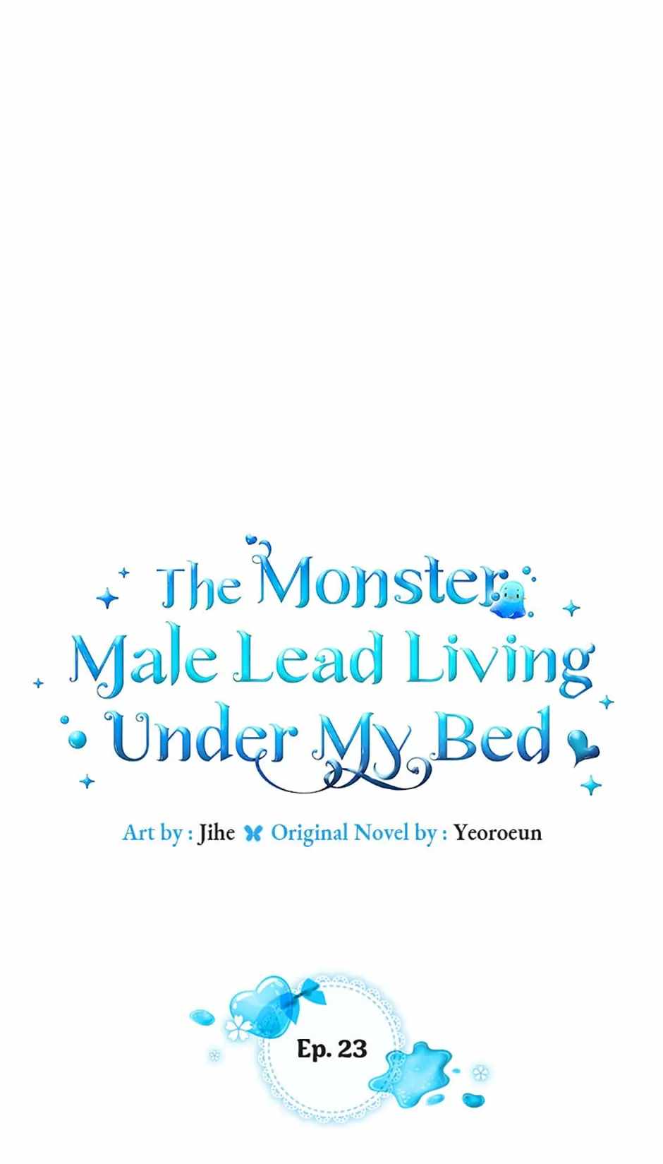 The Monster Male Lead Living Under My Bed Chapter 23 - Page 0