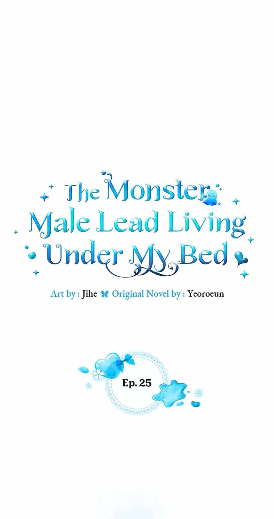 The Monster Male Lead Living Under My Bed Chapter 25 - Page 19