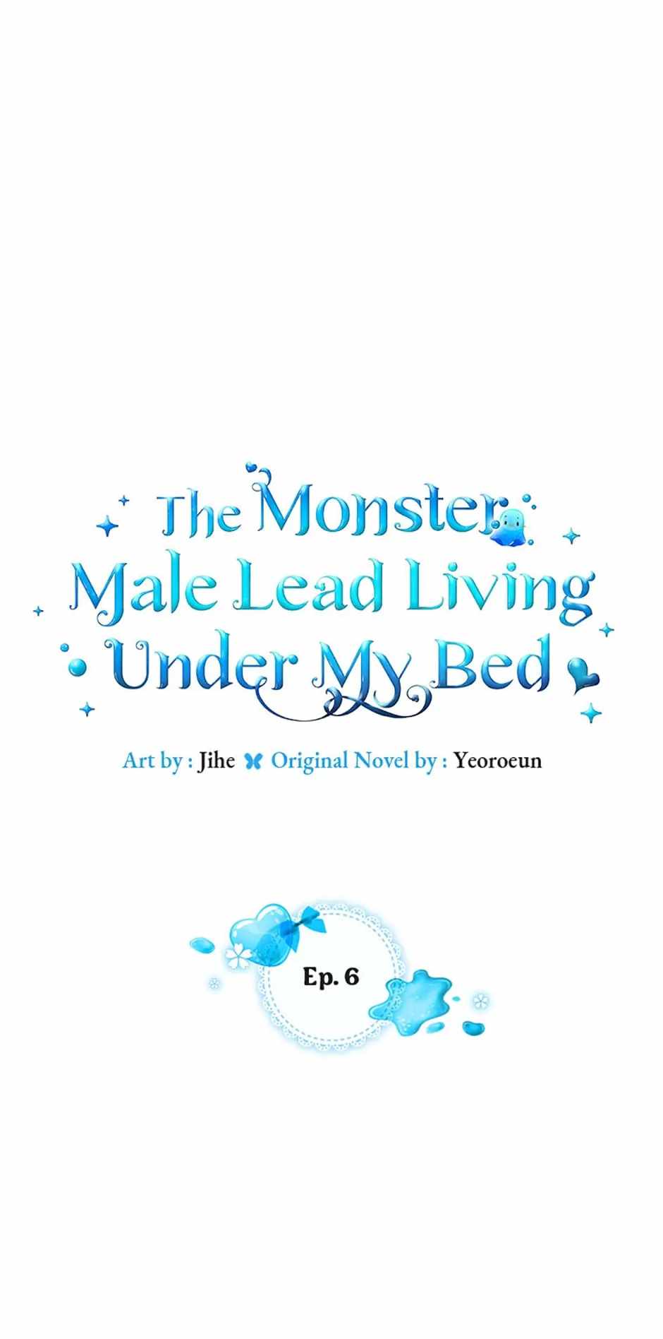 The Monster Male Lead Living Under My Bed Chapter 6 - Page 0