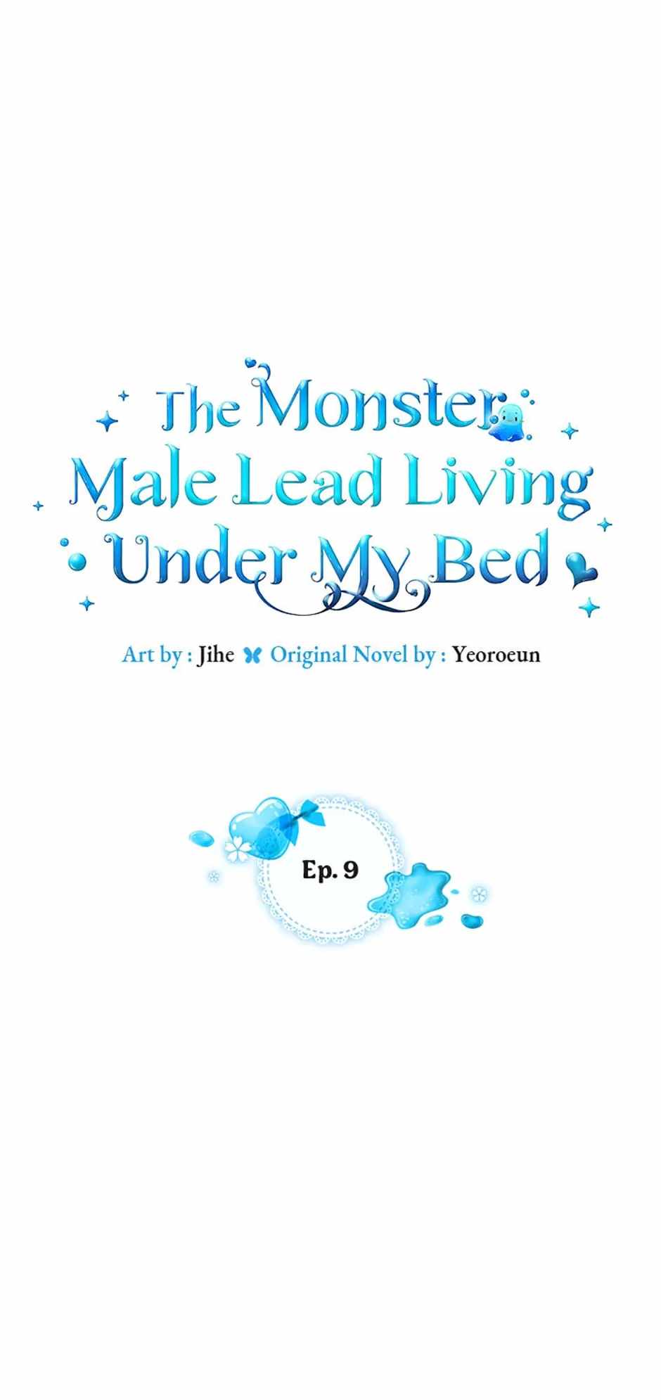 The Monster Male Lead Living Under My Bed Chapter 9 - Page 0