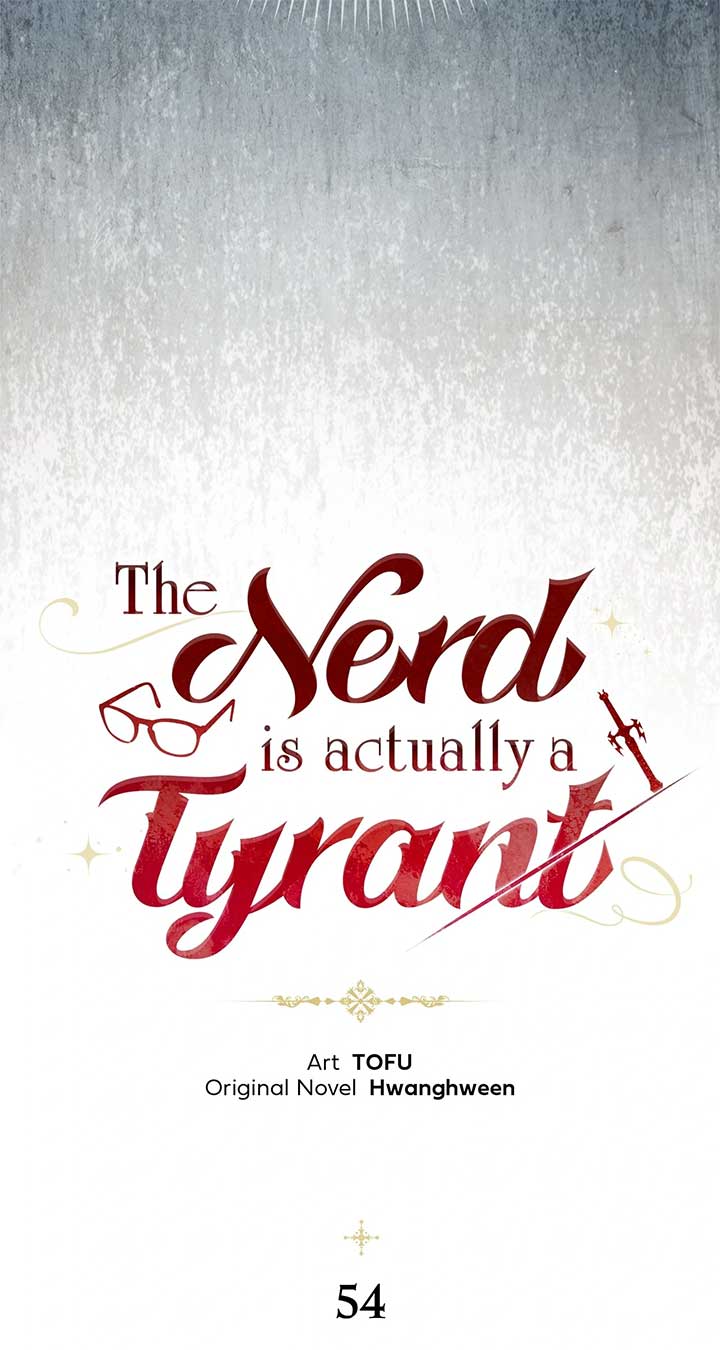 The Nerd Turned Out to Be the Tyrant Chapter 54 - Page 58