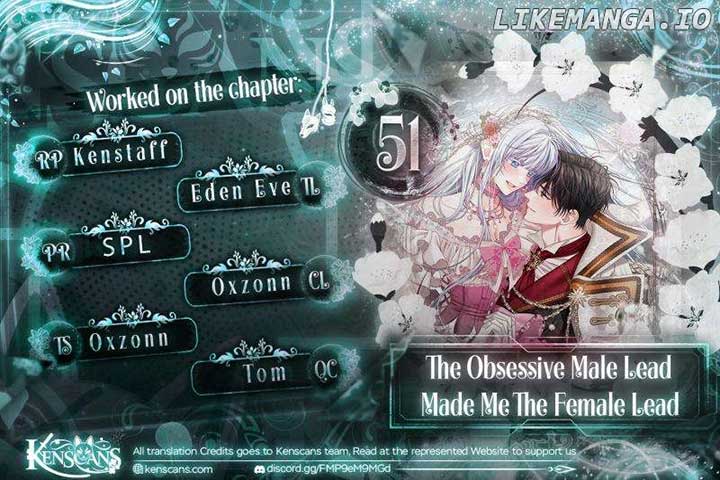The Obsessive Male Lead Made Me the Female Lead Chapter 51 - Page 0