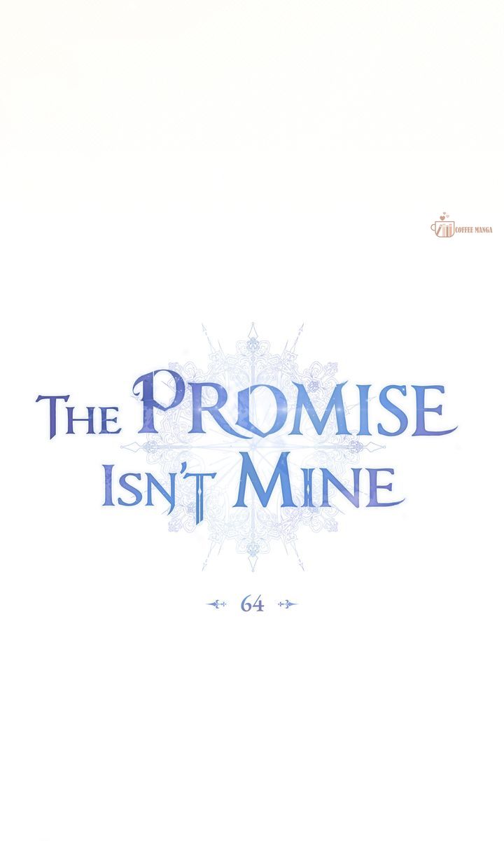The Promise Isn’t Mine Chapter 64 - Page 58