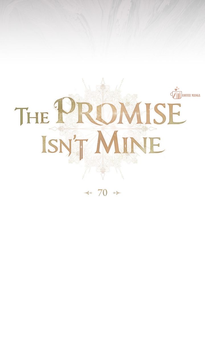 The Promise Isn’t Mine Chapter 70 - Page 22
