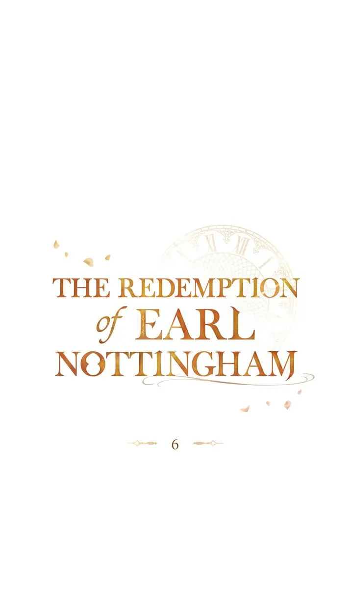 The Redemption of Earl Nottingham Chapter 6 - Page 7