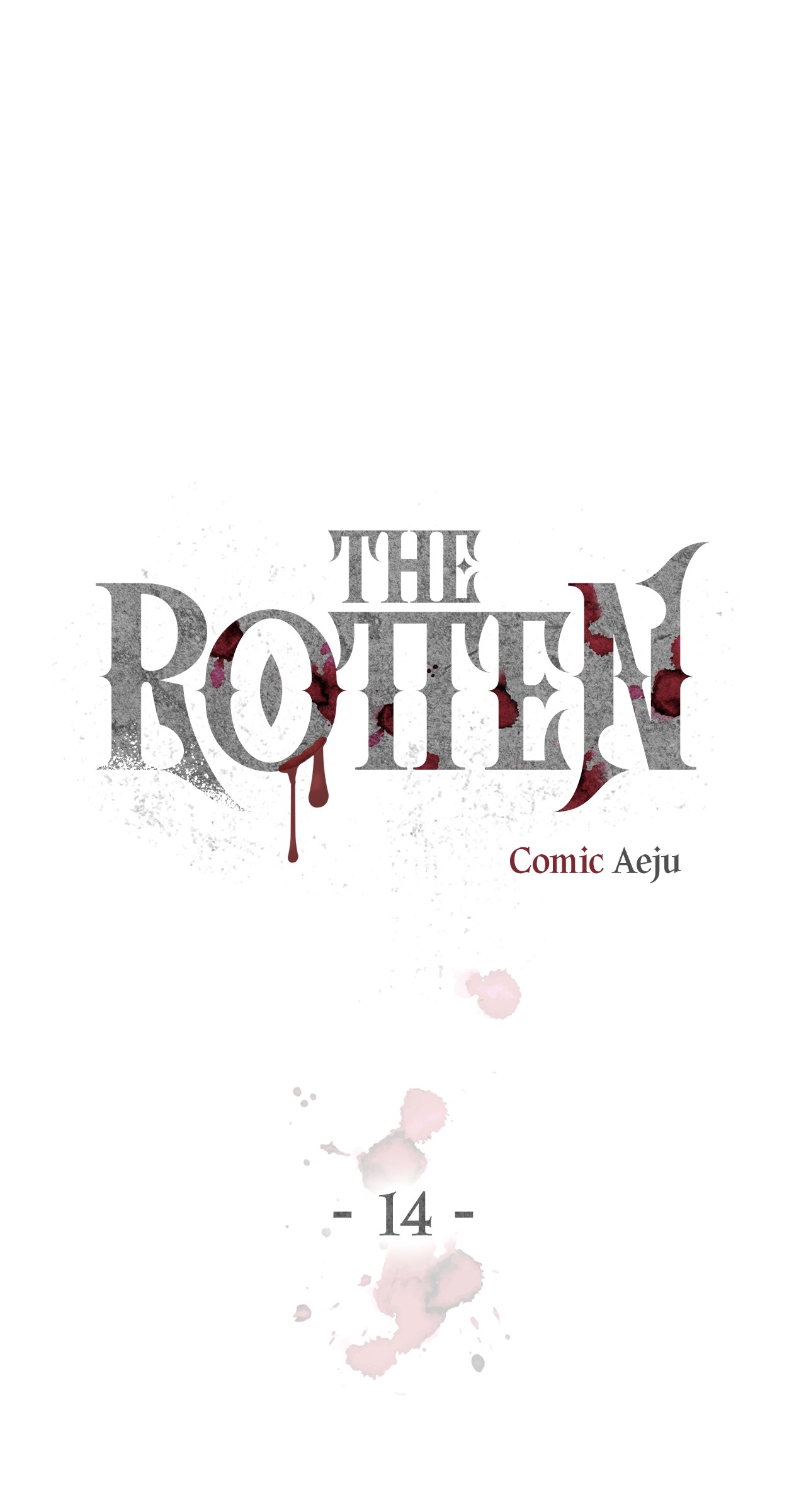The Rotten Chapter 14 - Page 6