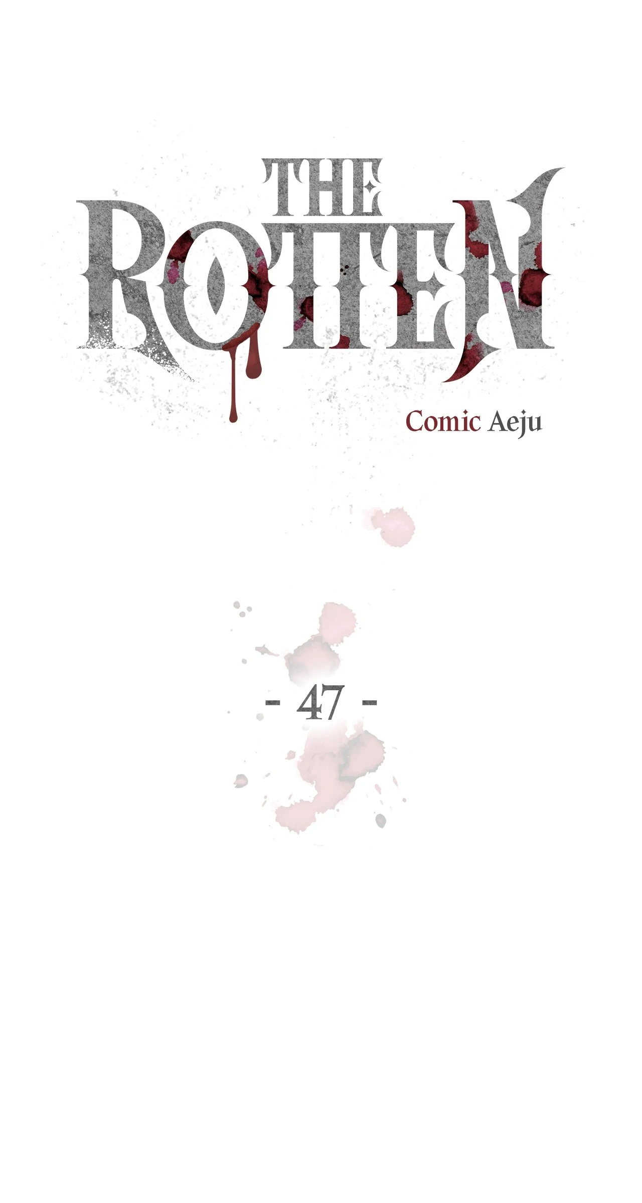 The Rotten Chapter 47 - Page 7